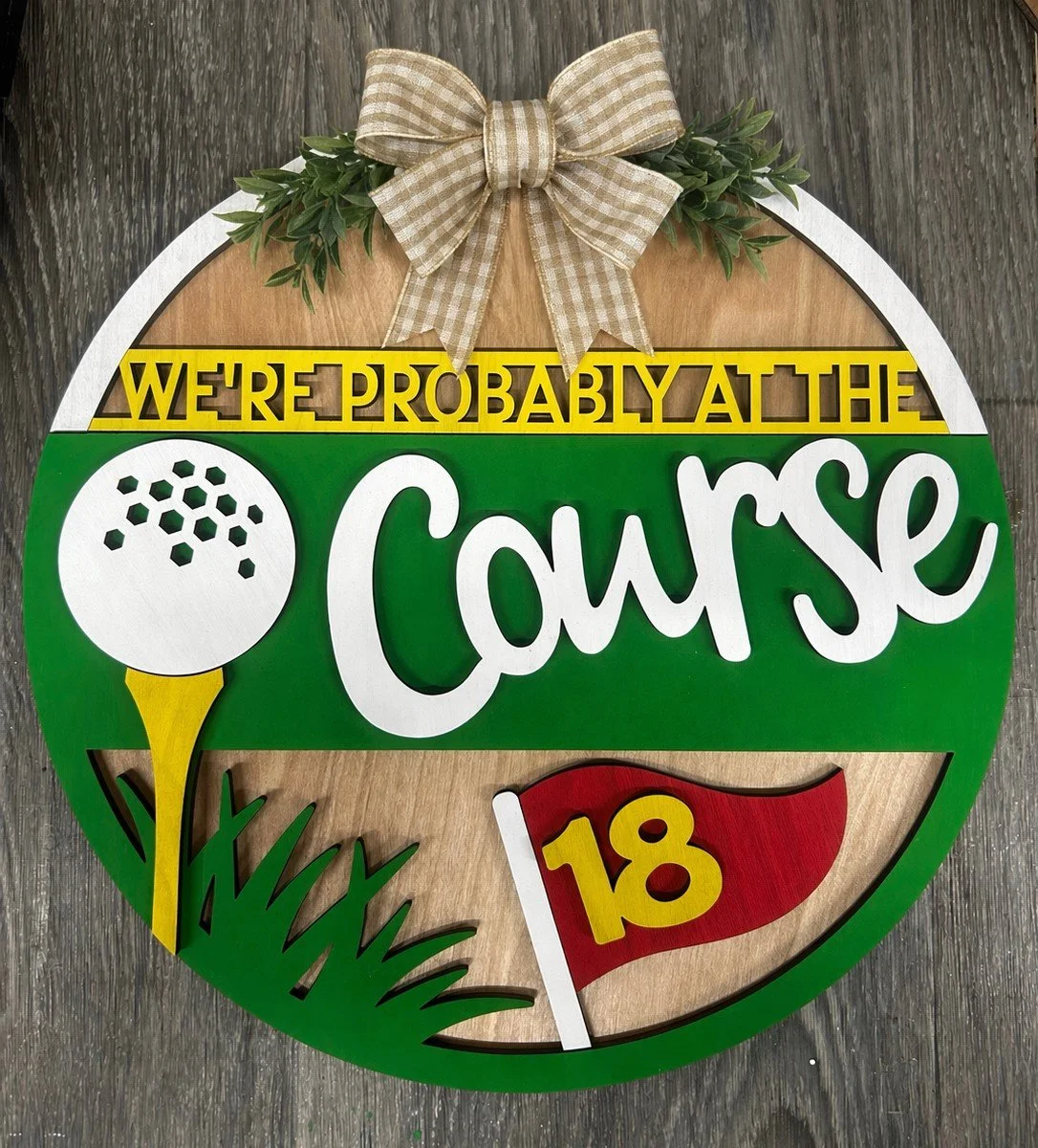 12 X 12 Golf Course-Round Sign