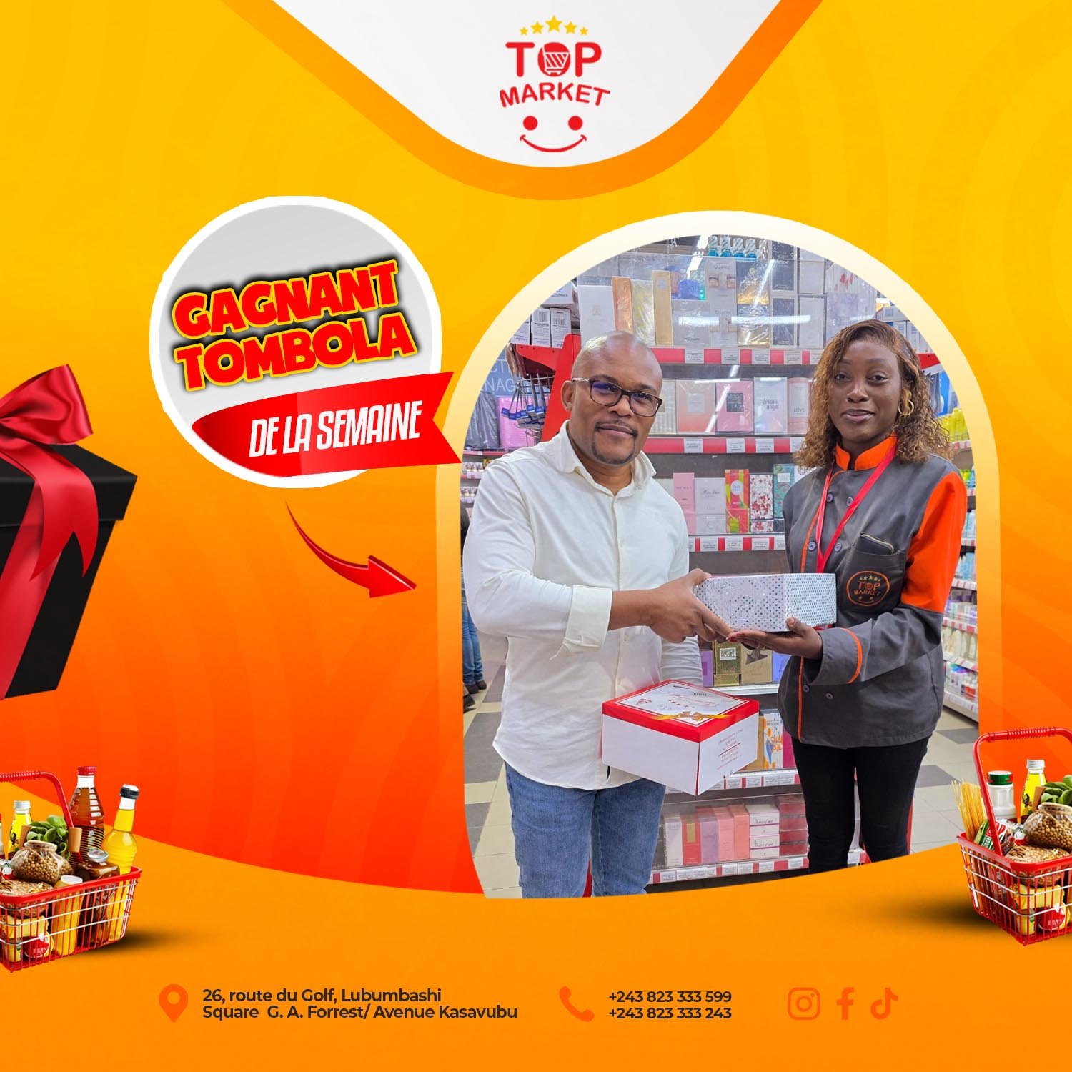 🎉 F&eacute;licitations &agrave; tous nos gagnants Tombola de Top Market chaque Semaine ! 🎉
Merci pour votre fid&eacute;lit&eacute; &agrave; Top Market et bravo pour ce superbe lot remport&eacute; 🤩🛍️

👉 Vous aussi, tentez votre chance !
&Agrave;