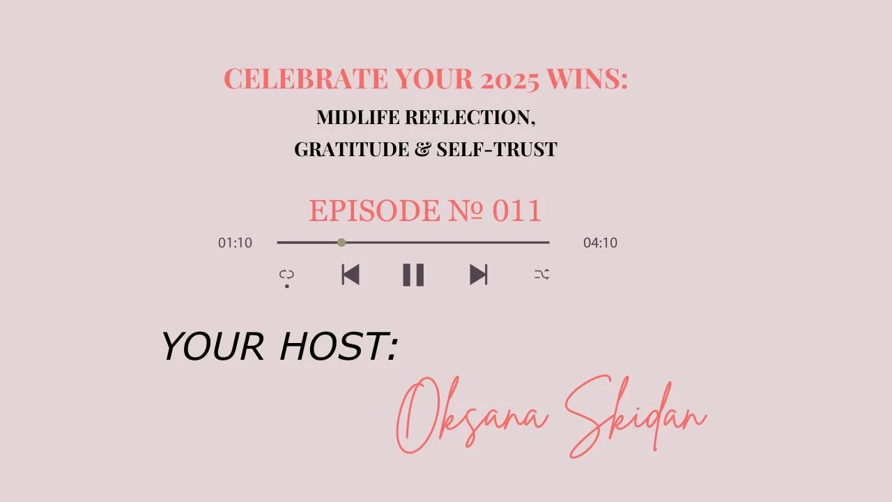 Celebrate Your 2025 Wins: A Midlife Reflection on Gratitude and Self-Trust