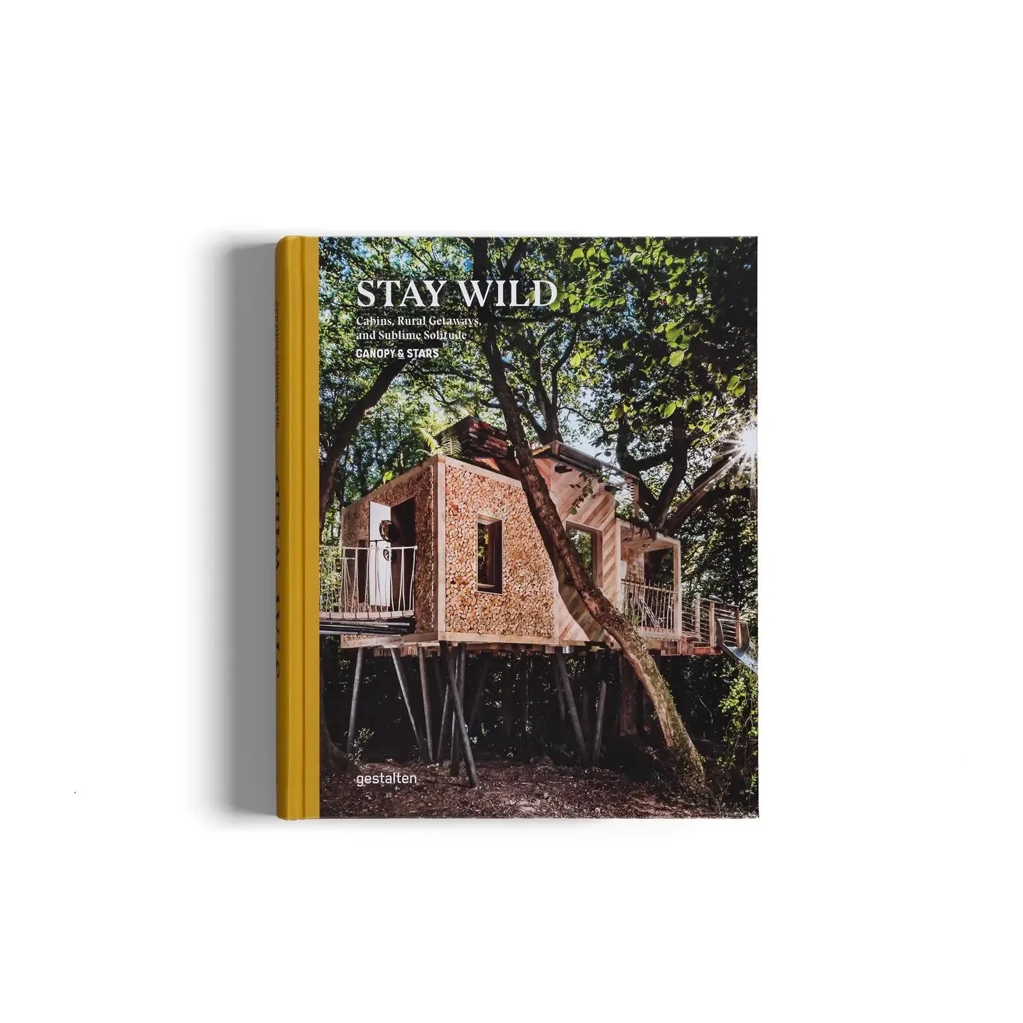 Stay Wild: Cabins, Rural Getaways, and Sublime Solitude