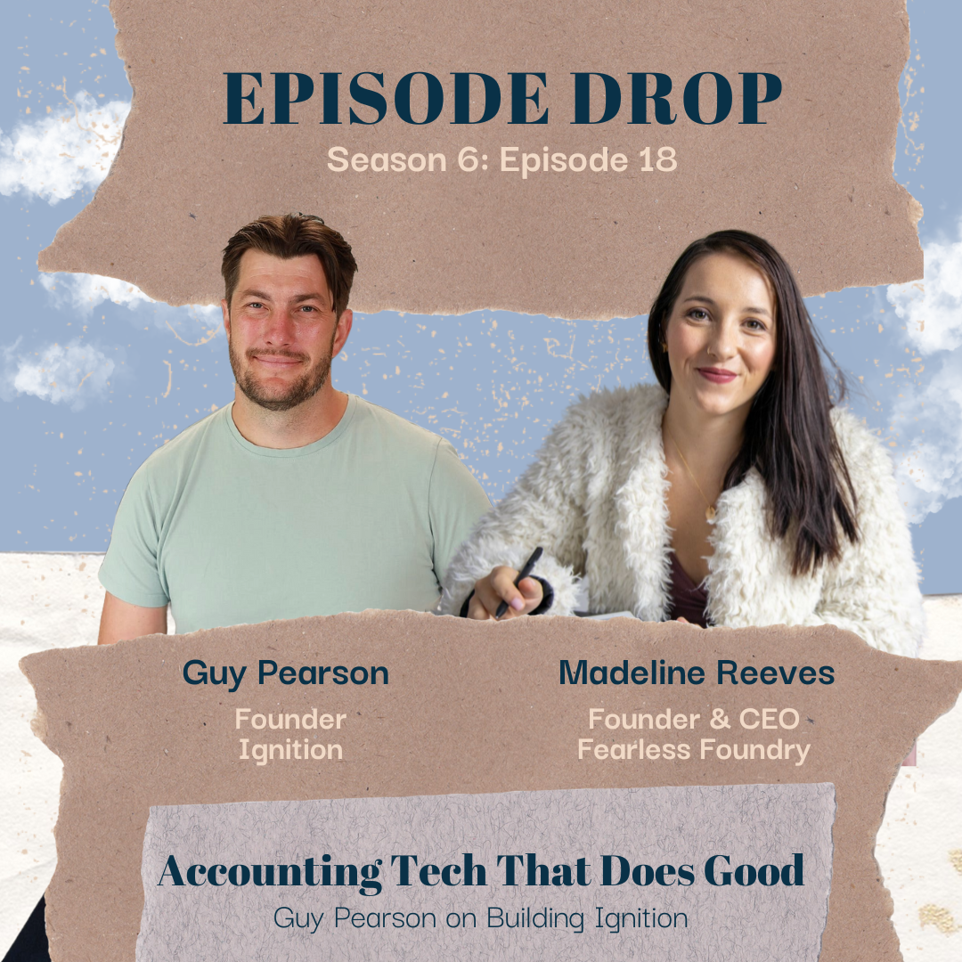 Accounting Tech That Does Good: Guy Pearson on Building Ignition