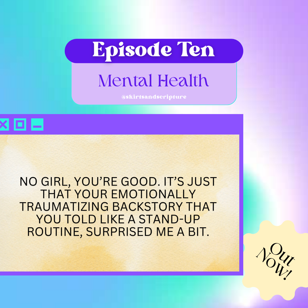 S1 E10: Mental Health