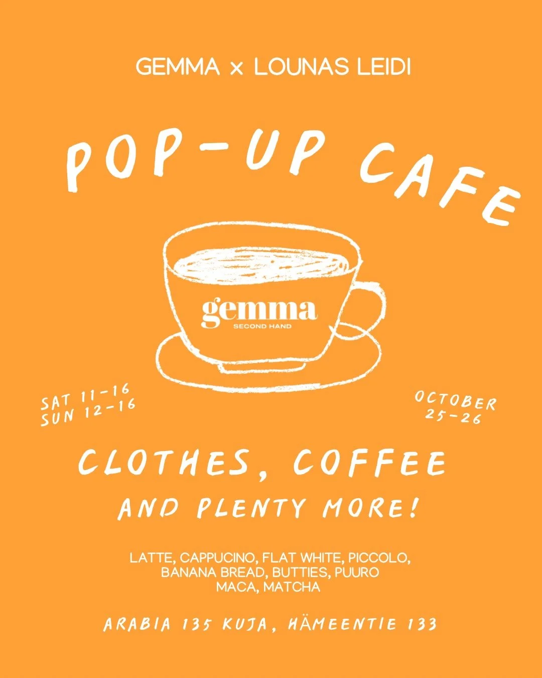POP-UP CAFE 🧡

Ihania uutisia!
Tervetuloa la 25.10- su 26.10 kirppisteleen &amp; kahville Gemmaan!

@lounasleidi keitt&auml;&auml; kahvit ja tarjoilee herkut 🥰

Tervetuloa!

#gemmasecondhand #popupcafe #kirppis #cafe