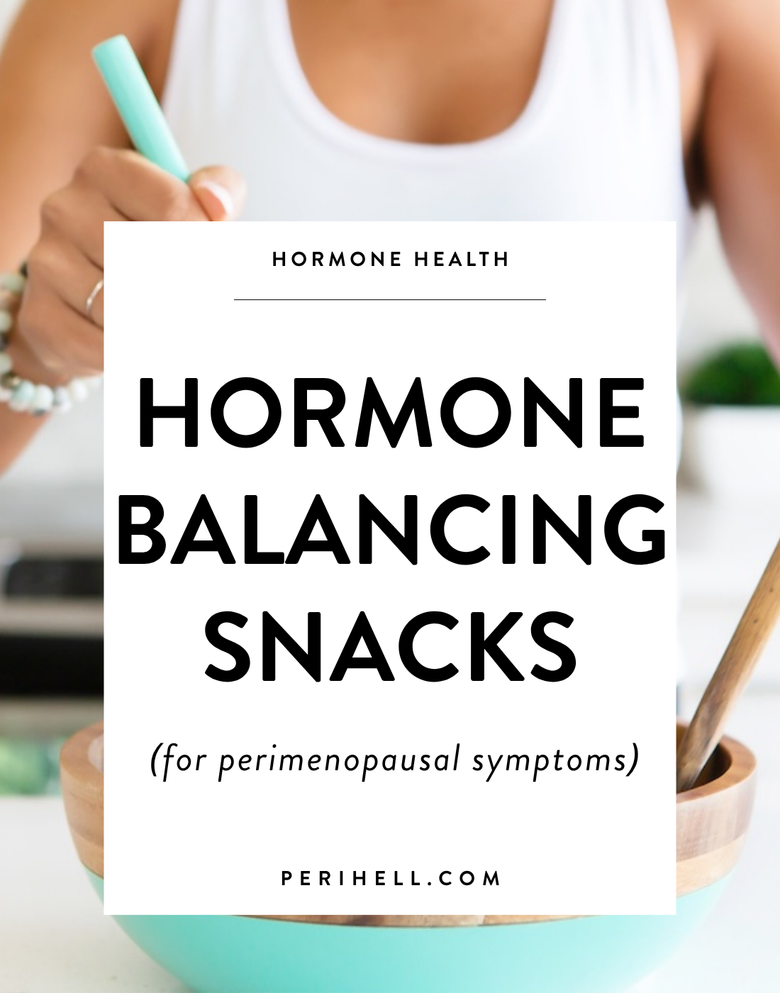 Hormone Balancing Snacks for Perimenopause