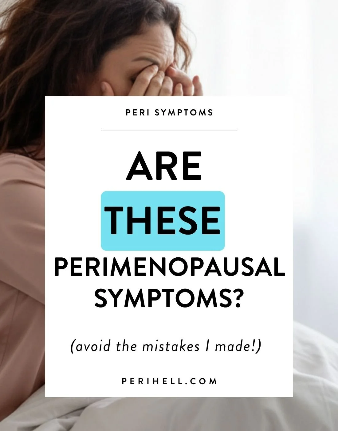 Premenopausal Symptoms? Or am I Going Crazy?!