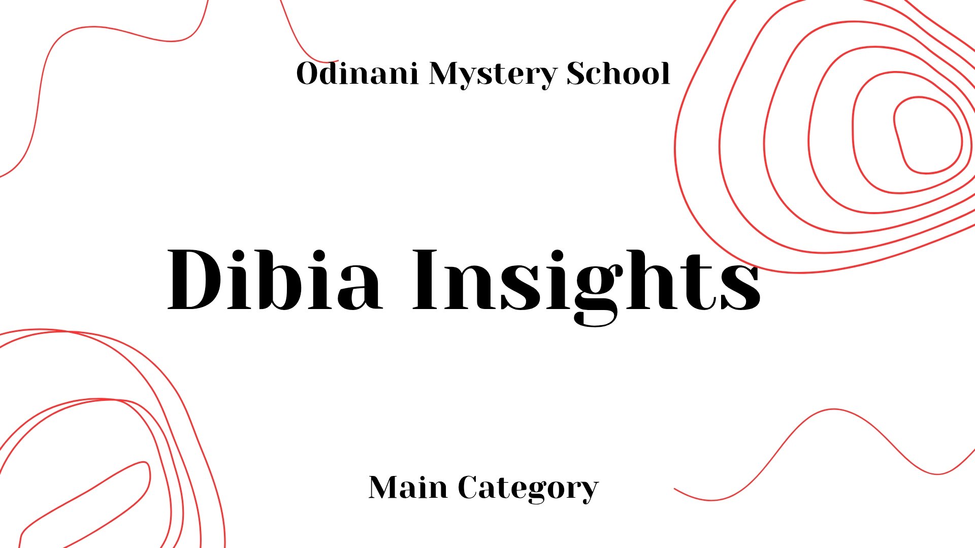 Dibia Insights Series