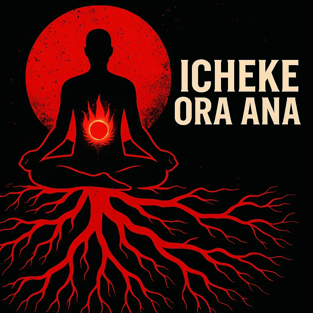 The Root Chakra (Icheke Ora Ana) in Odinani