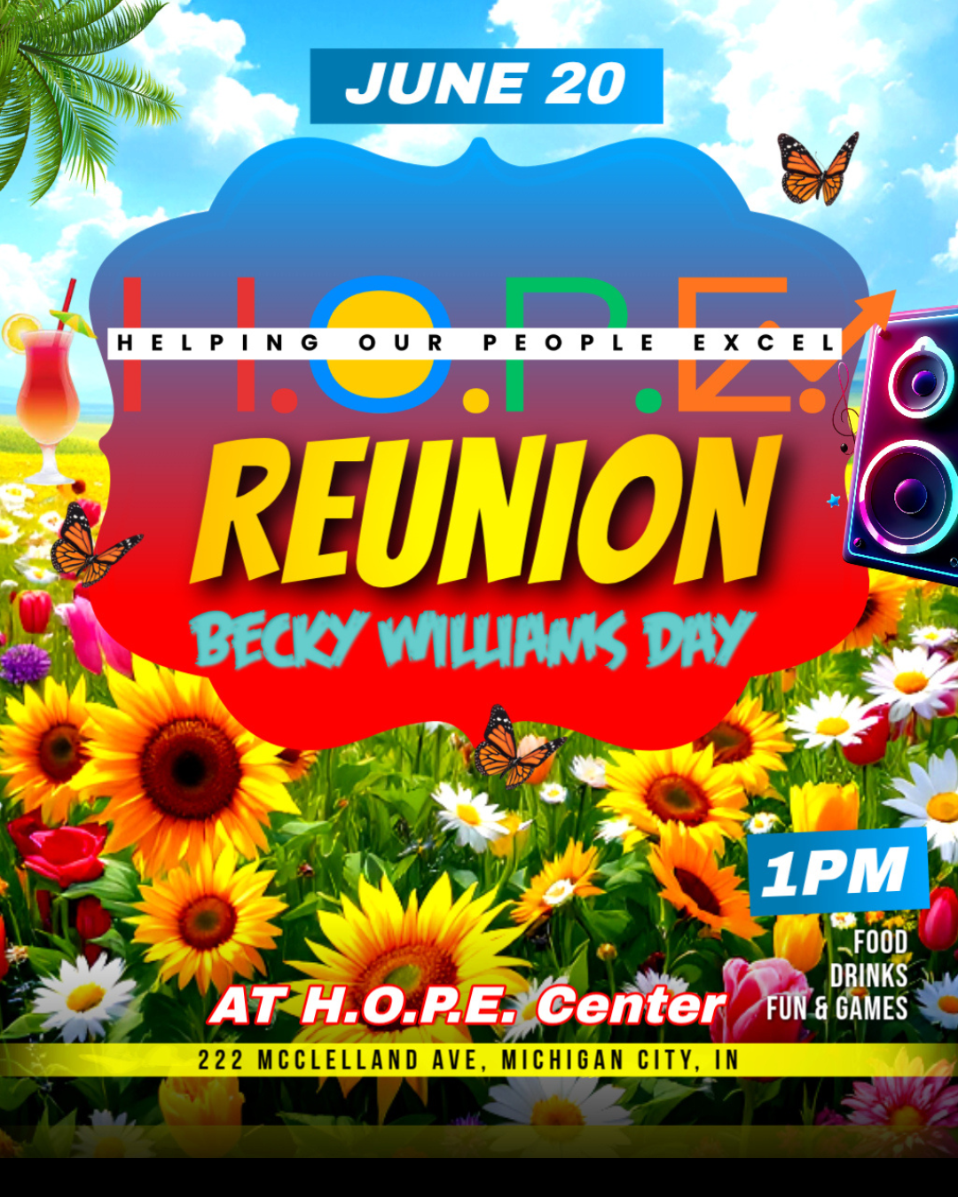 Join us for the H.O.P.E. Reunion & Becky Williams Day – a fun in-person celebration of community and good vibes!