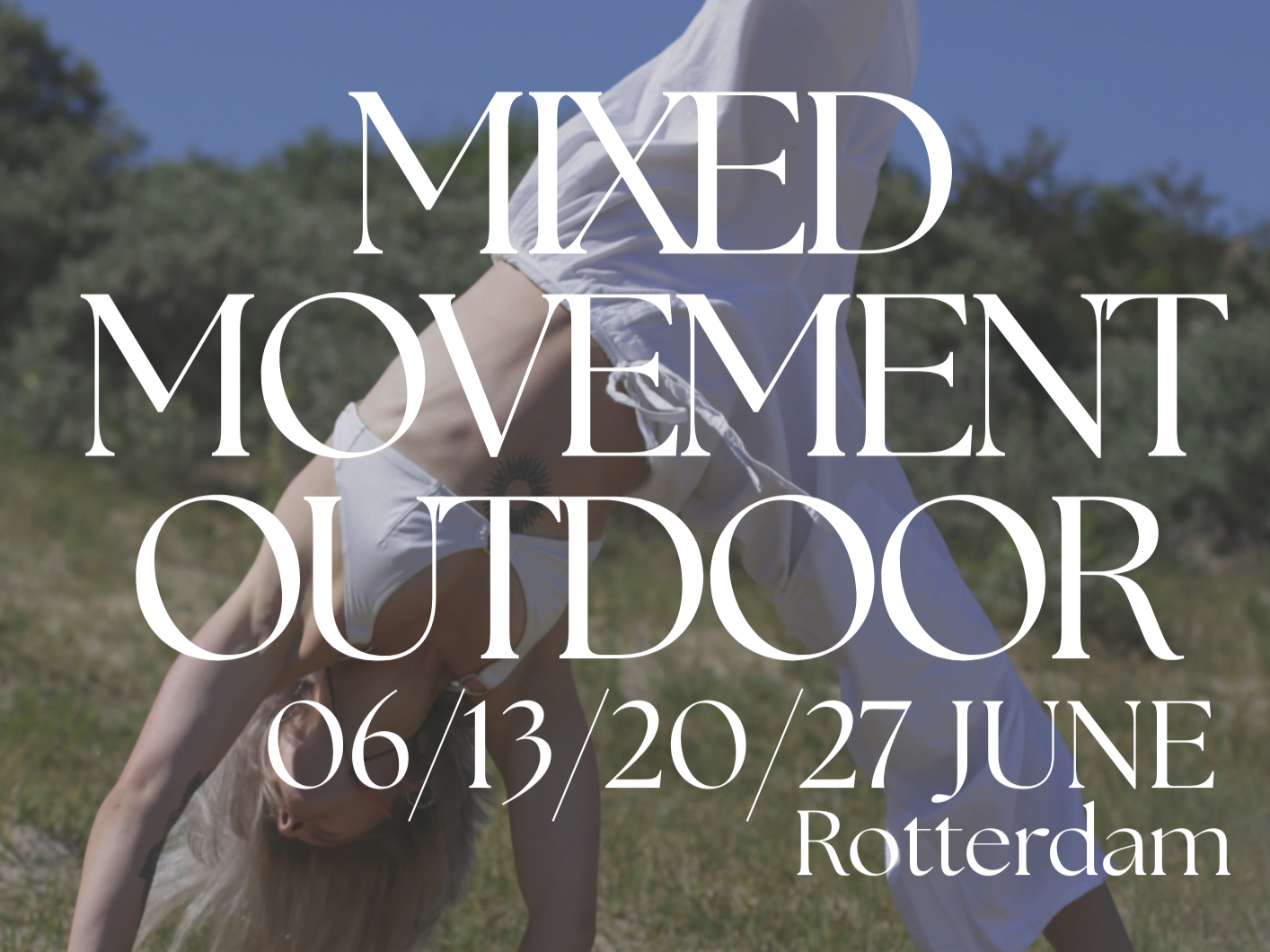 Mixed movement outdoor sessions