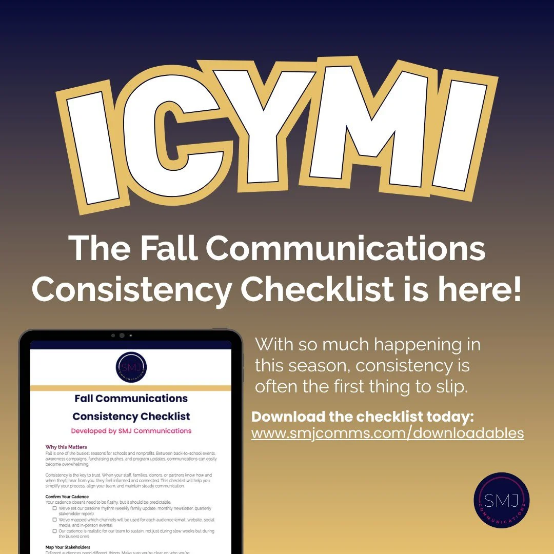 ICYMI! The Fall Communications Consistency Checklist is live and ready to help you simplify your work this season.

This free tool is your step-by-step guide to:
-Confirm your cadence
-Map key dates
-Align your team
-Keep your comms clear + consisten