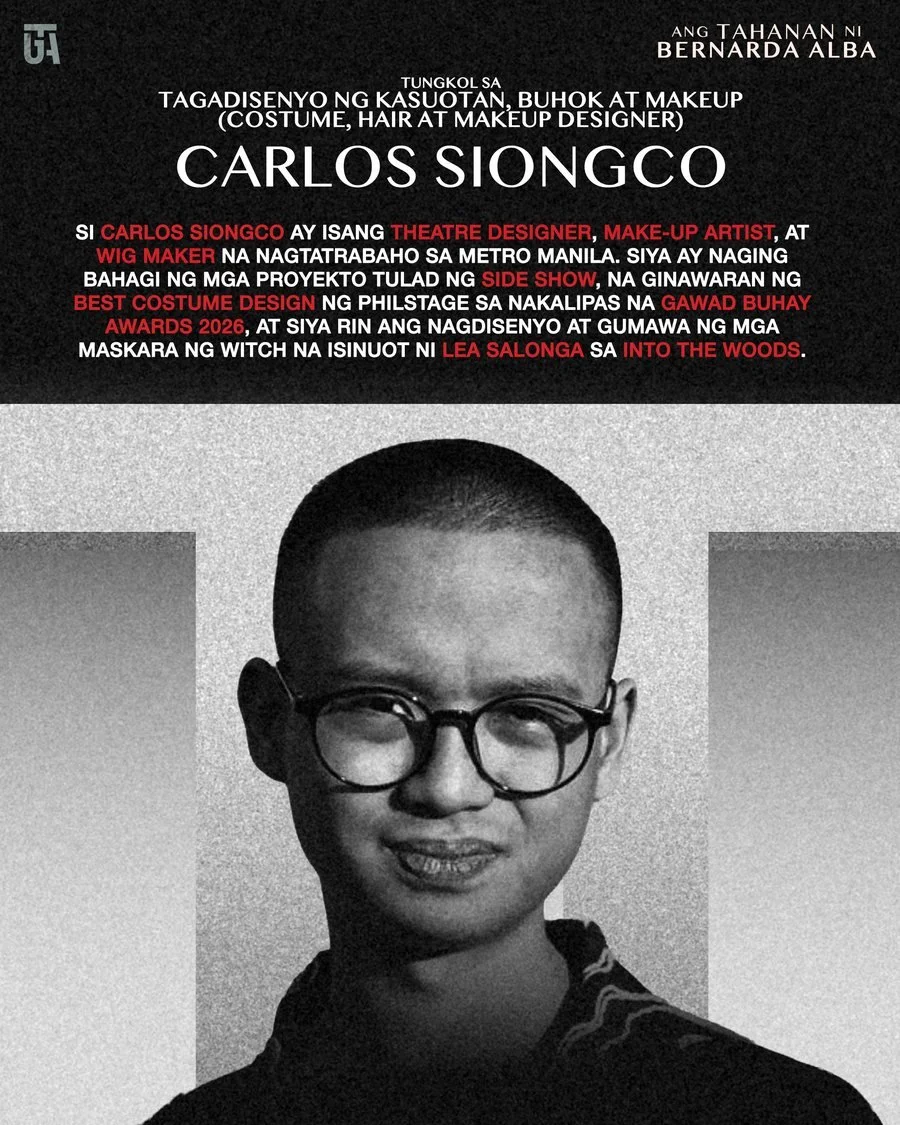 Carlos Siongco
Tagadisenyo ng Kasuotan, Buhok at Makeup

Theatre designer, make-up artist, at wig maker na nagtatrabaho sa Metro Manila.
