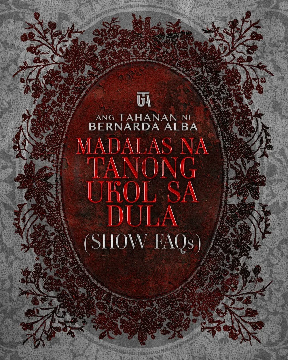 Ang Tahanan ni Bernarda Alba — mga madalas itanong.