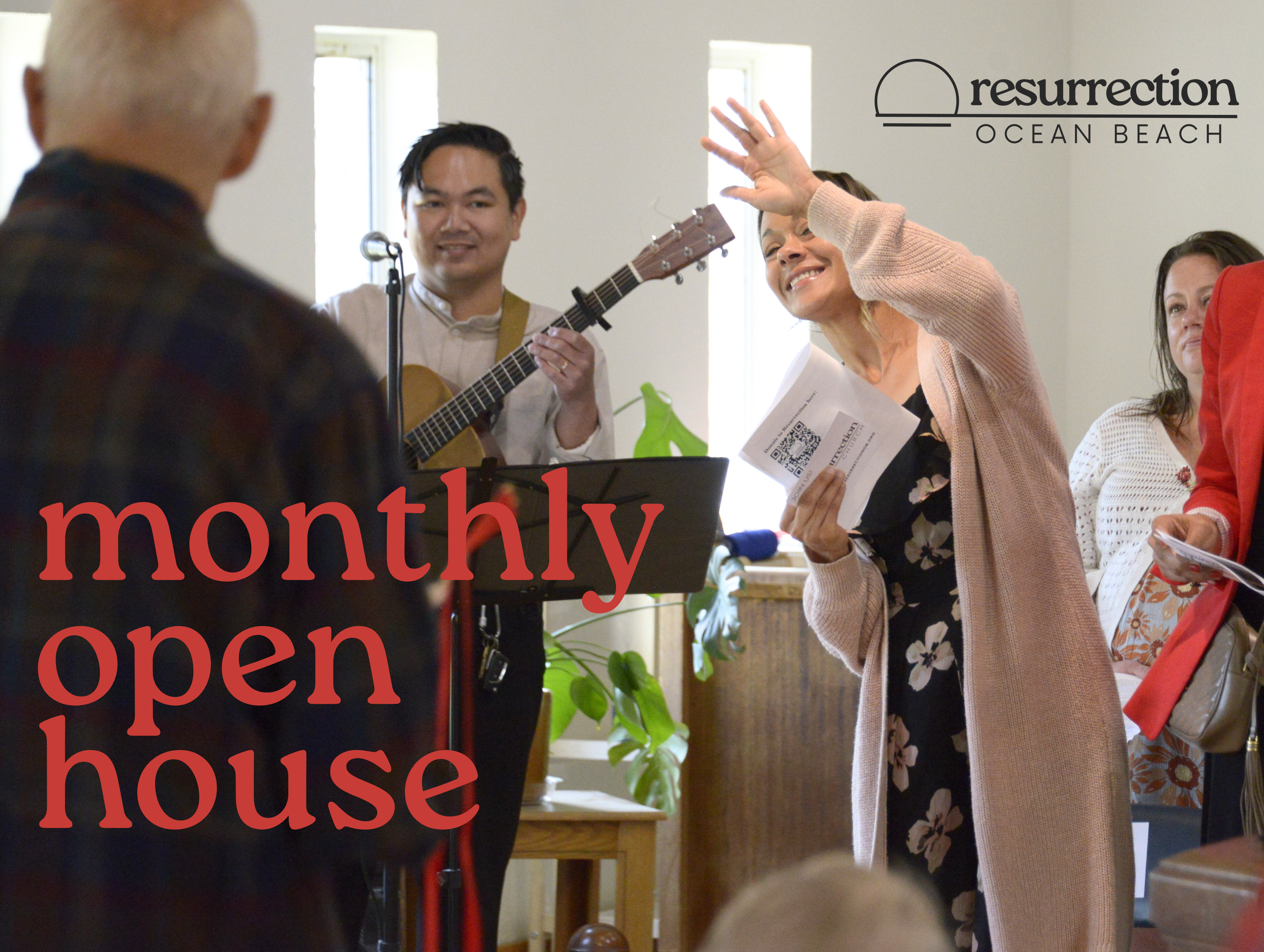 Resurrection Open House