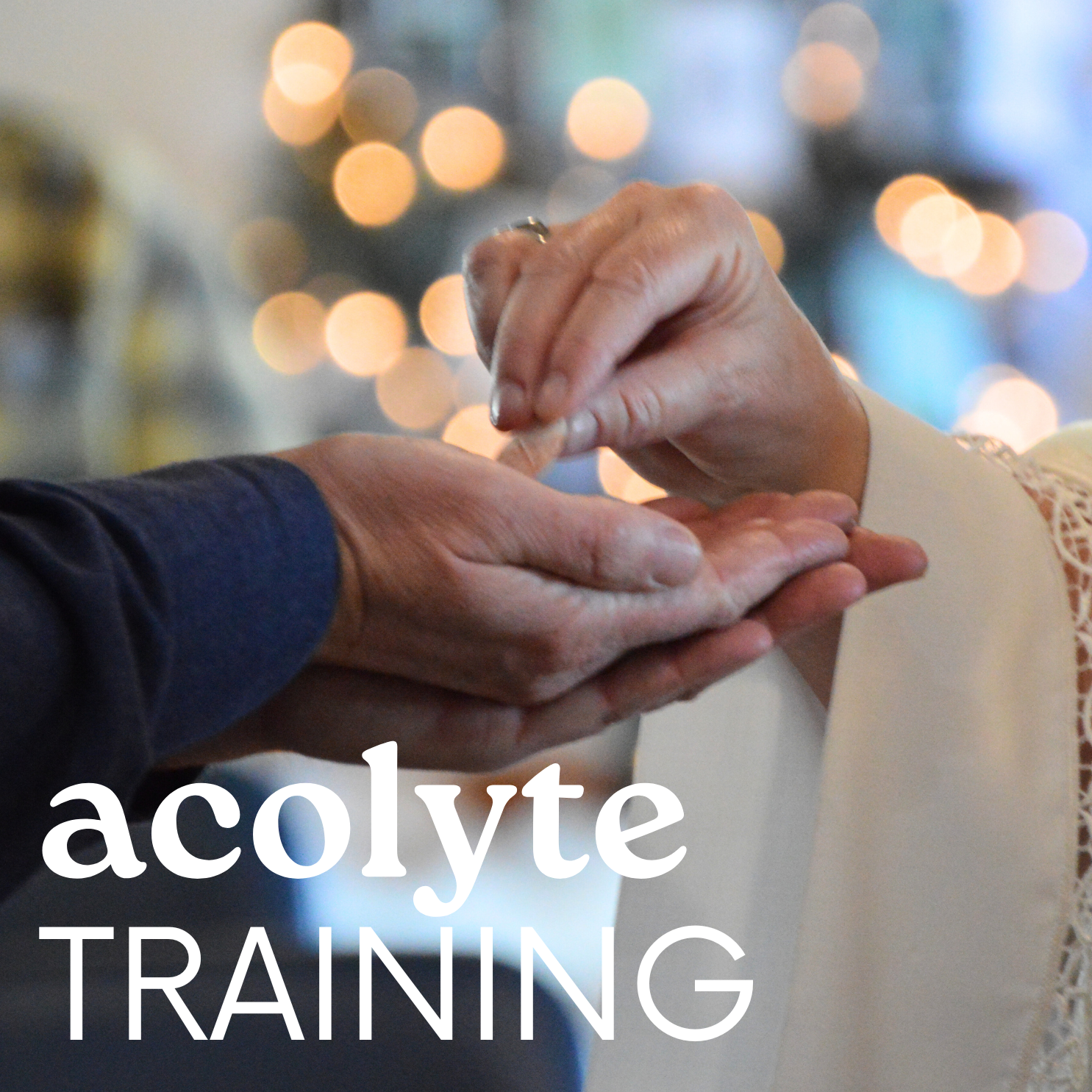 Acolyte Training