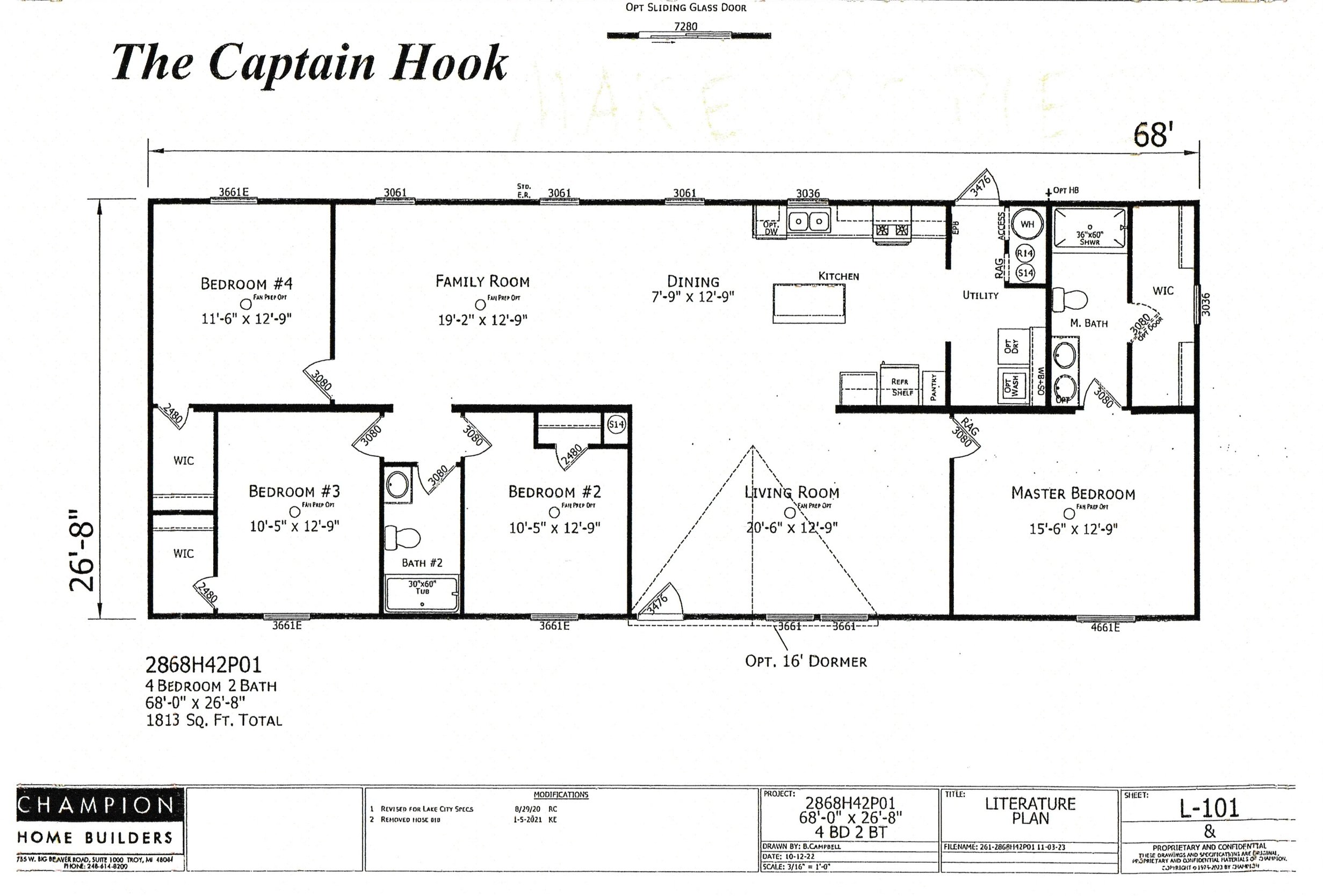 Floor plan titled 'The Captain Hook' by Champion Home Builders. It includes 4 bedrooms, 2 bathrooms, a family room, living room, dining area, kitchen, and utility room. Total size is 68' x 26'-8", 1813 square feet. The master bedroom measures 15'-6" x 12'-9", and the living room is 20'-6" x 12'-9". The plan features optional sliding glass doors and a 16' dormer.