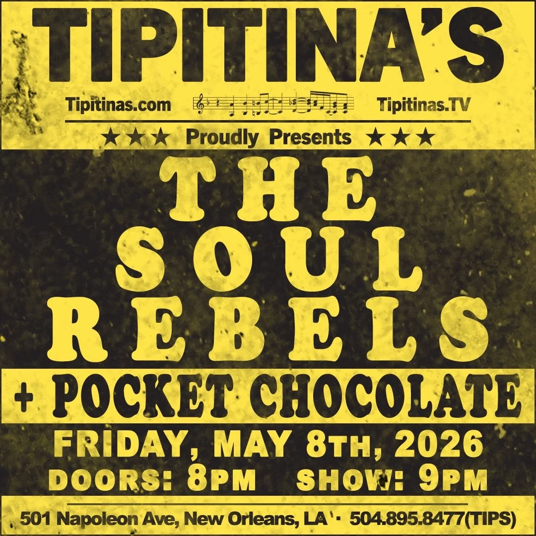 ‼️NEW SHOW!‼️

So grateful to be able to play music @tipitinas opening for one of our favorite bands @thesoulrebels 

Doors at 8 don&rsquo;t be late!🍫
.
.
.
.
.
.
#neworleans #pocketchocolate #livemusic #tipitinas #soulrebels
