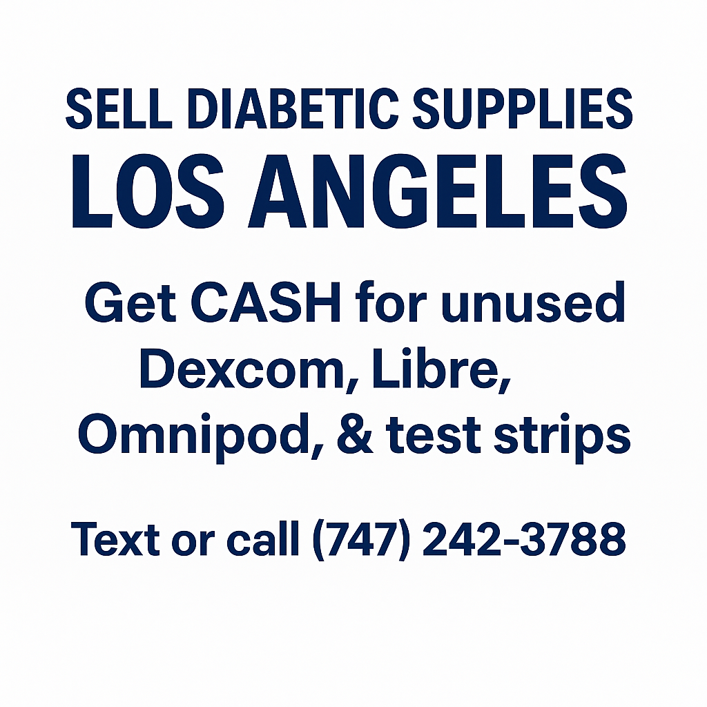 Sell Diabetic Supplies in Los Angeles for Cash