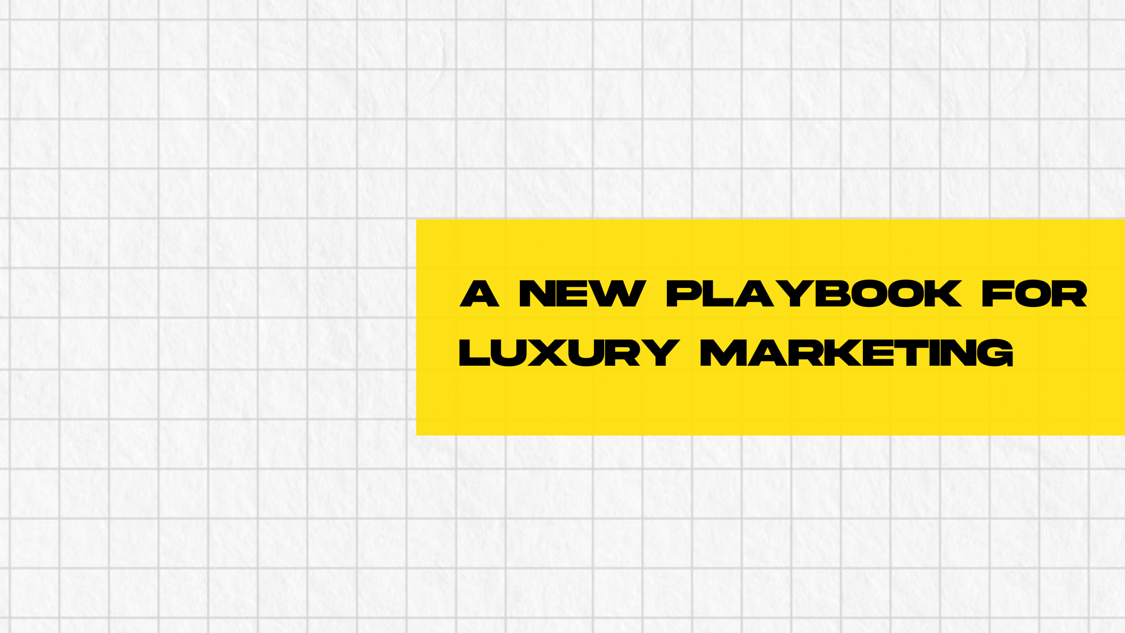 is this a new playbook for luxury branding?