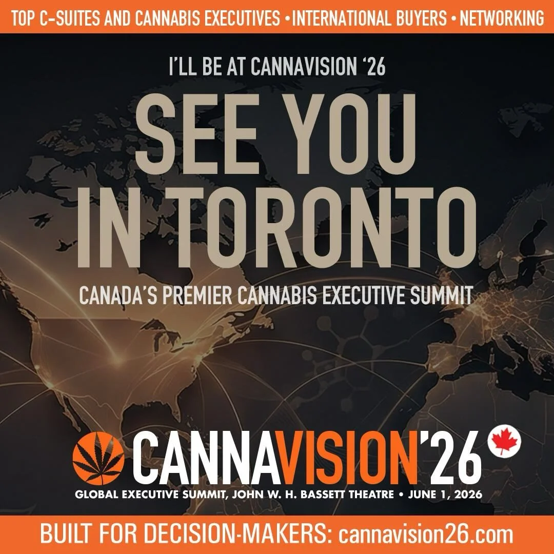 Excited to be attending CannaVision &lsquo;26 in Toronto this June.

Looking forward to connecting with global cannabis leaders, international buyers, and fellow decision-makers shaping the future of the industry.

If you&rsquo;re in the space and se
