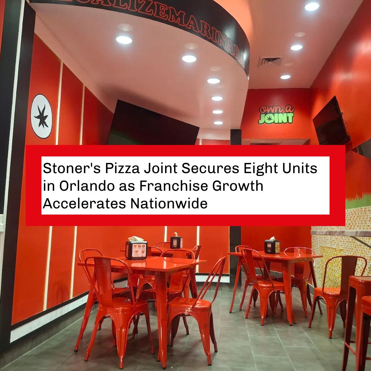 Stoner's Pizza Joint Secures Eight Units in Orlando as Franchise Growth Accelerates Nationwide