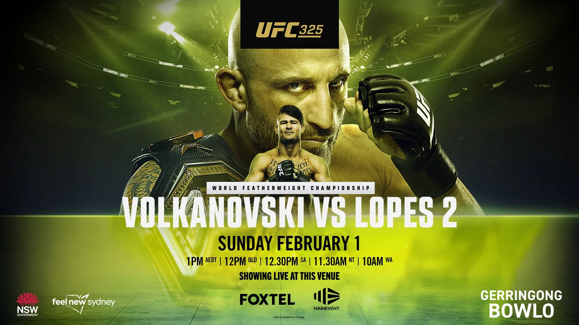 UFC 325: VOLKANOVSKI VS LOPES 2