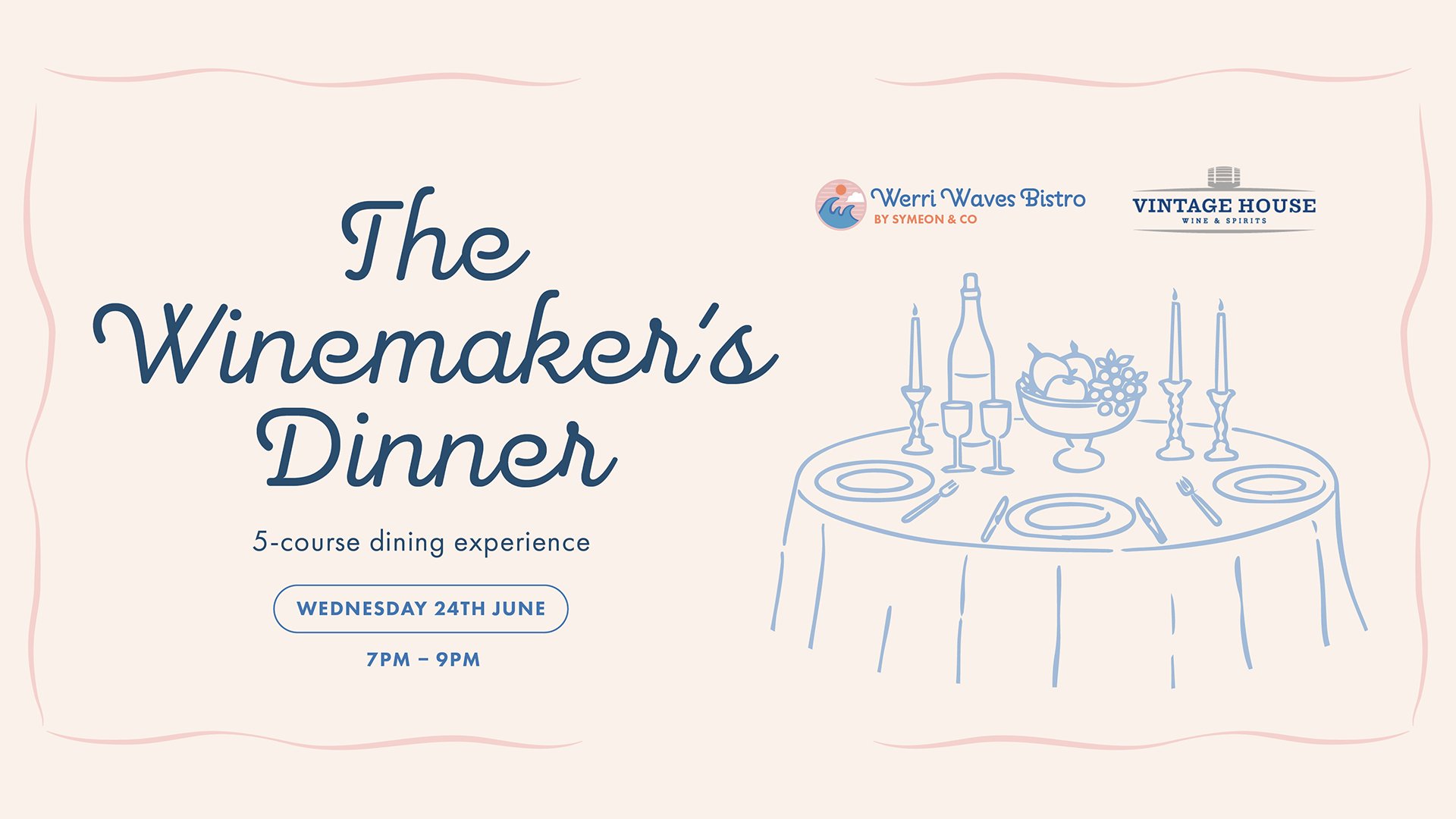 THE WINEMAKER’S DINNER