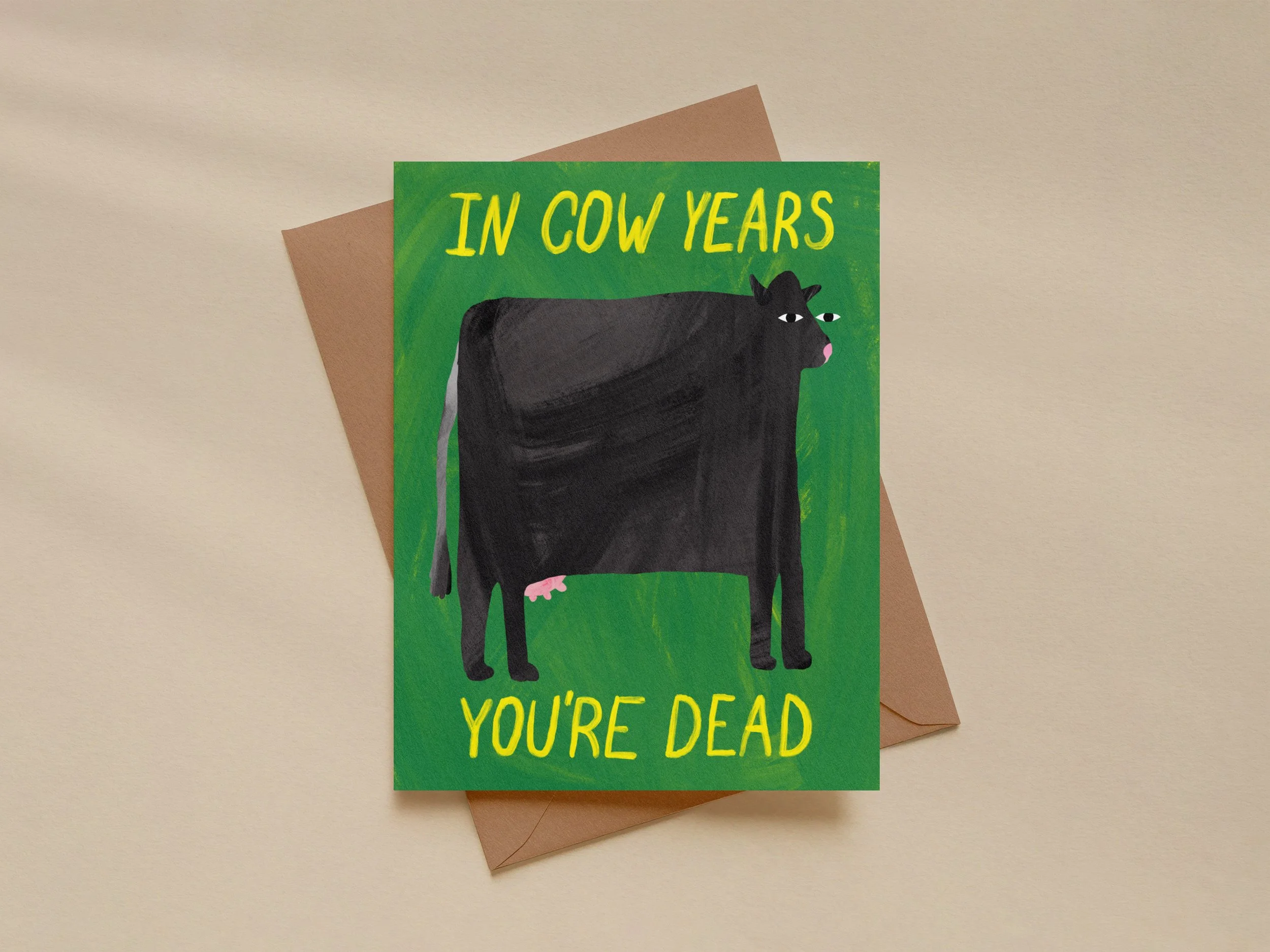 Funny Cow Years Birthday Card, Dark Humor Greeting
