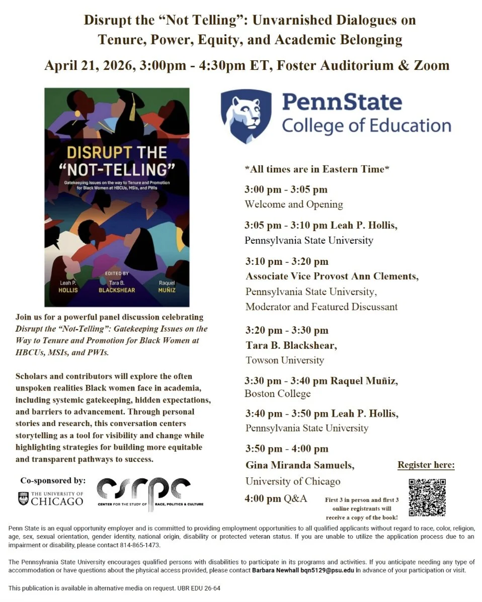 Disrupt the "Not Telling": Unvarnished Dialogues on Tenure, Power, Equity, and Academic