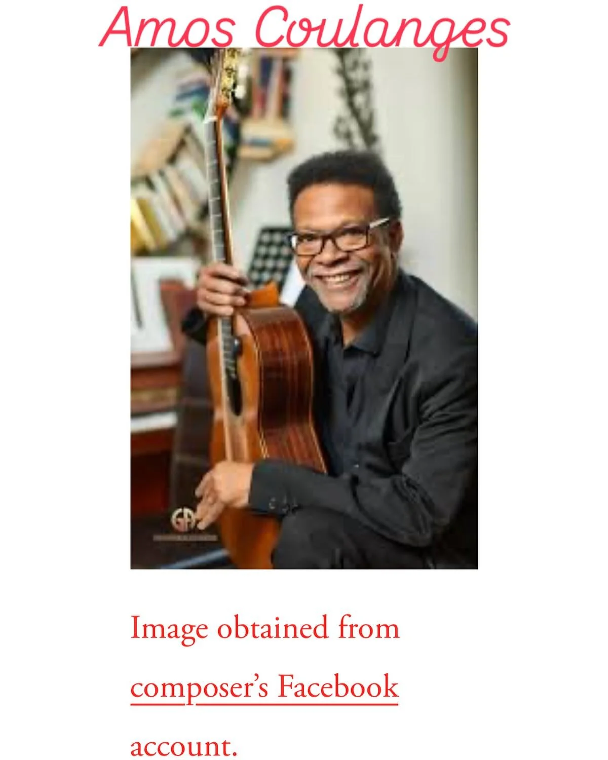 Amos Coulanges (b. 1954) &mdash;Amossologie/ La balancelle. D&rsquo;Oz, n.d. DZ 3691. ISBN 9782897956080. Score, 8 p. $8.56. &mdash;Dodo titi Theme et Variations.D&rsquo;Oz, n.d. DZ 3013. ISBN 9782897379308. Score, 8 p. $8.56. &mdash;Se Sya: For Guit