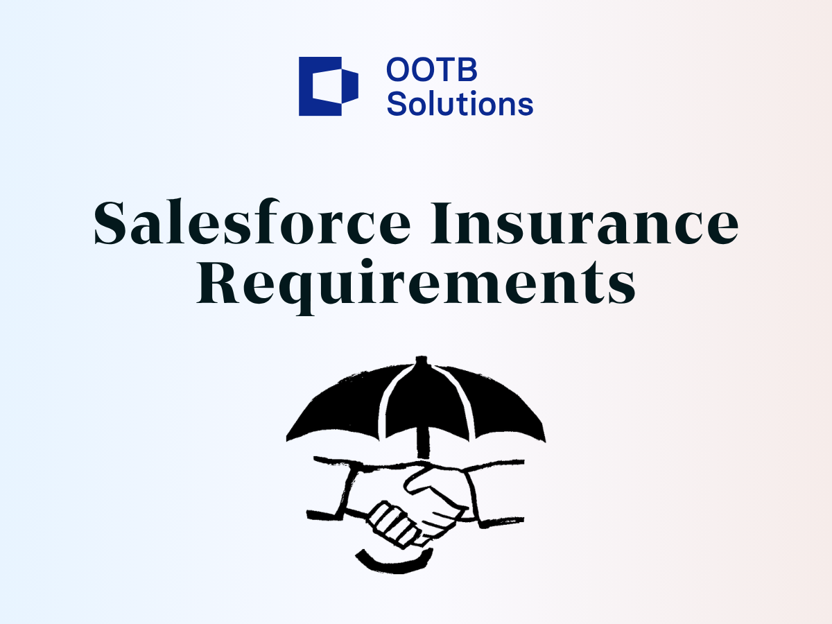 Salesforce Insurance Requirements