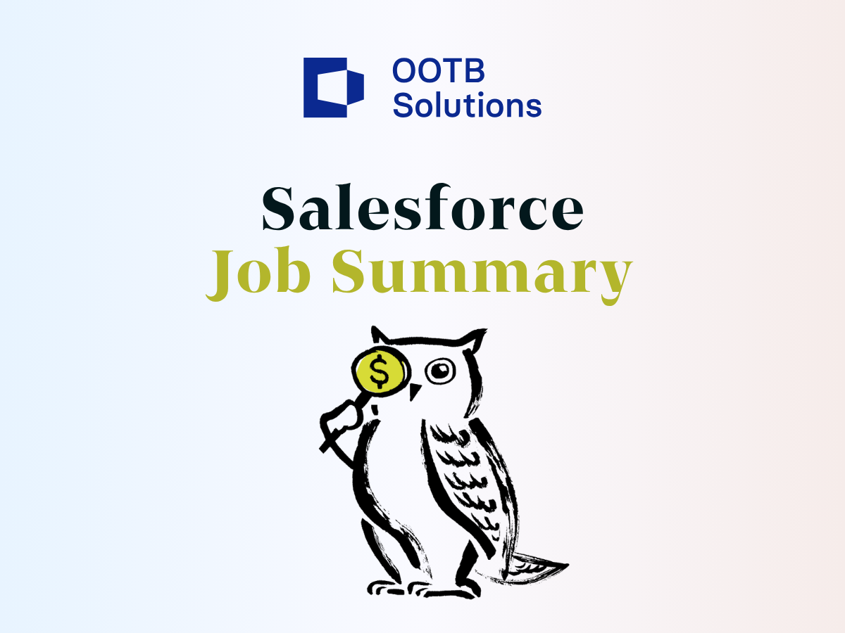 Salesforce Job Summary