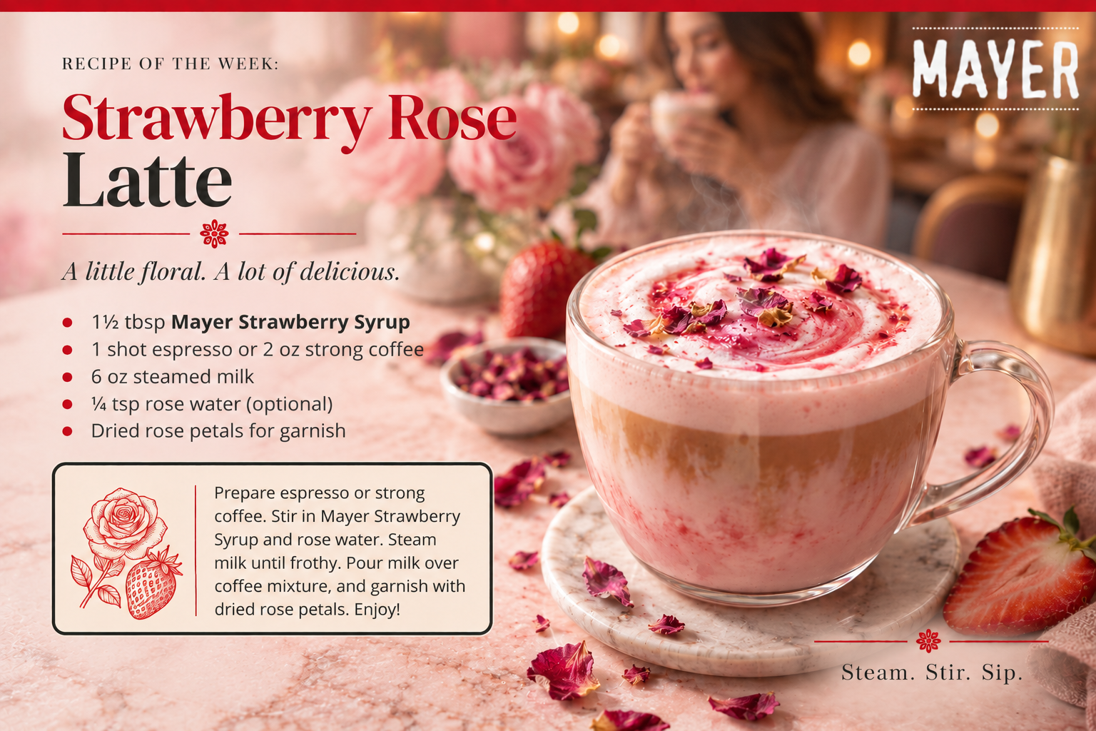 Strawberry Rose Latte made with Mayer Strawberry Syrup, espresso, steamed milk, rose water, and dried rose petals, with a guest in the background