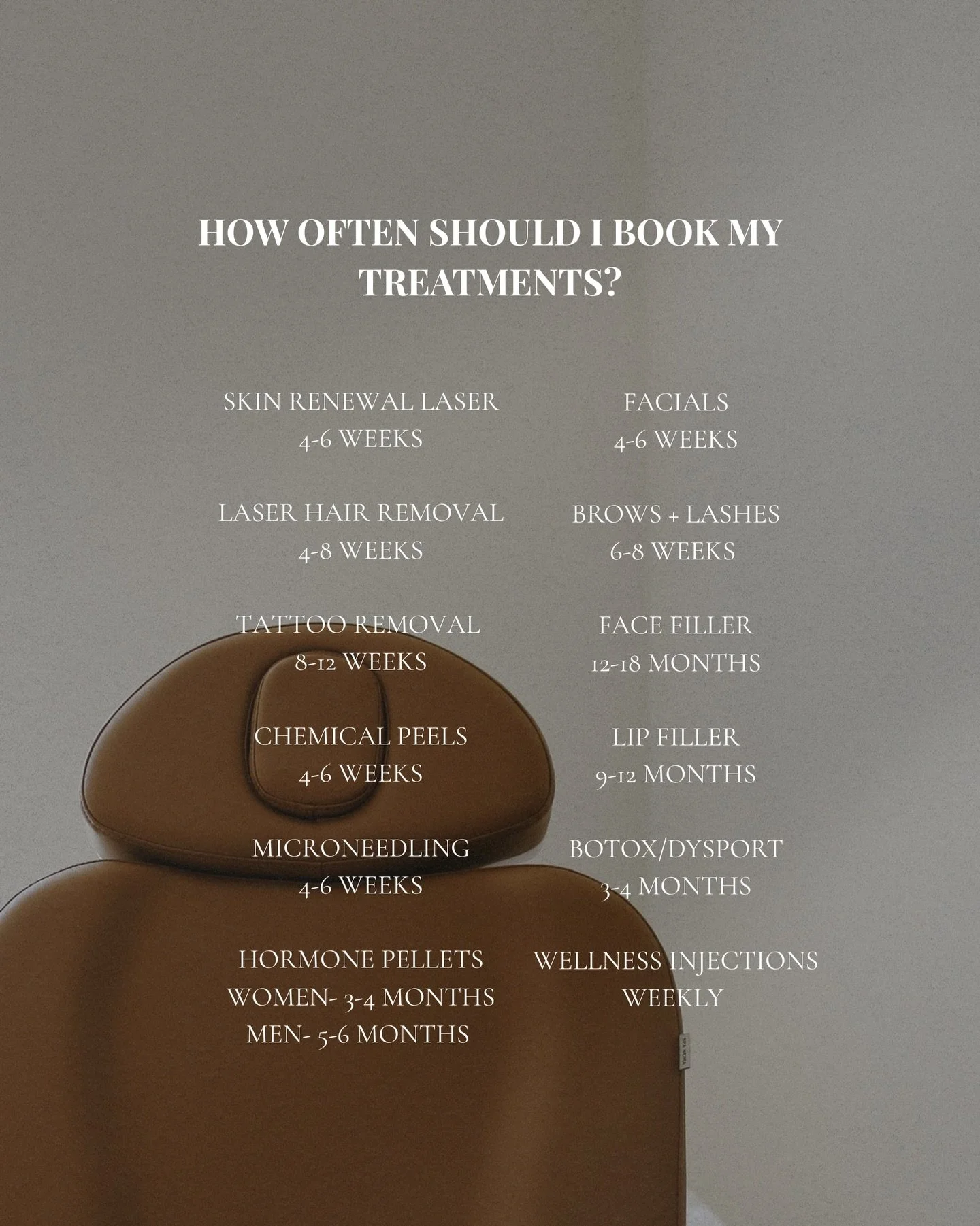 Wondering how often to book your aesthetic treatments? Save this guide! 

Remember, in order to get the best results you must maintain a consistent treatment schedule! 

Of course, these can vary depending on each individual which is why we always pr