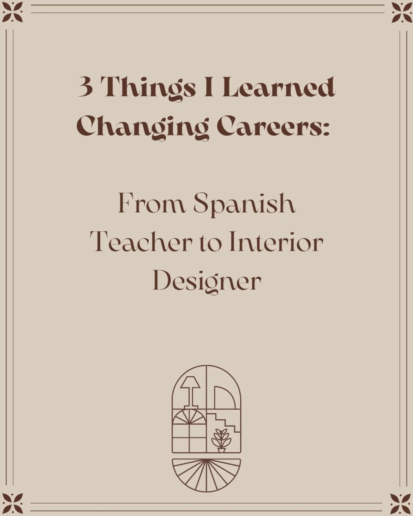 〰️ My path to becoming an interior designer wasn't a straight line. For years, I was a Spanish teacher!

On the surface, those two careers couldn't seem more different. But the truth is, I use the lessons from my teaching career every single day in m