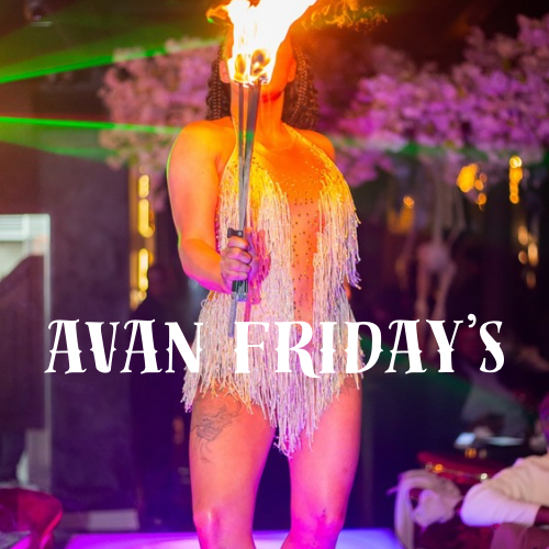 AVAN FRIDAY'S