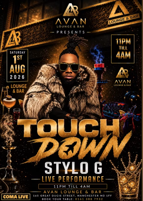 Avan Lounge Presents: Touch Down With Stylo G 