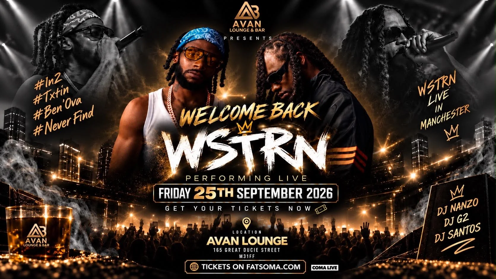 WELCOME BACK - WSTRN LIVE AT AVAN LOUNGE