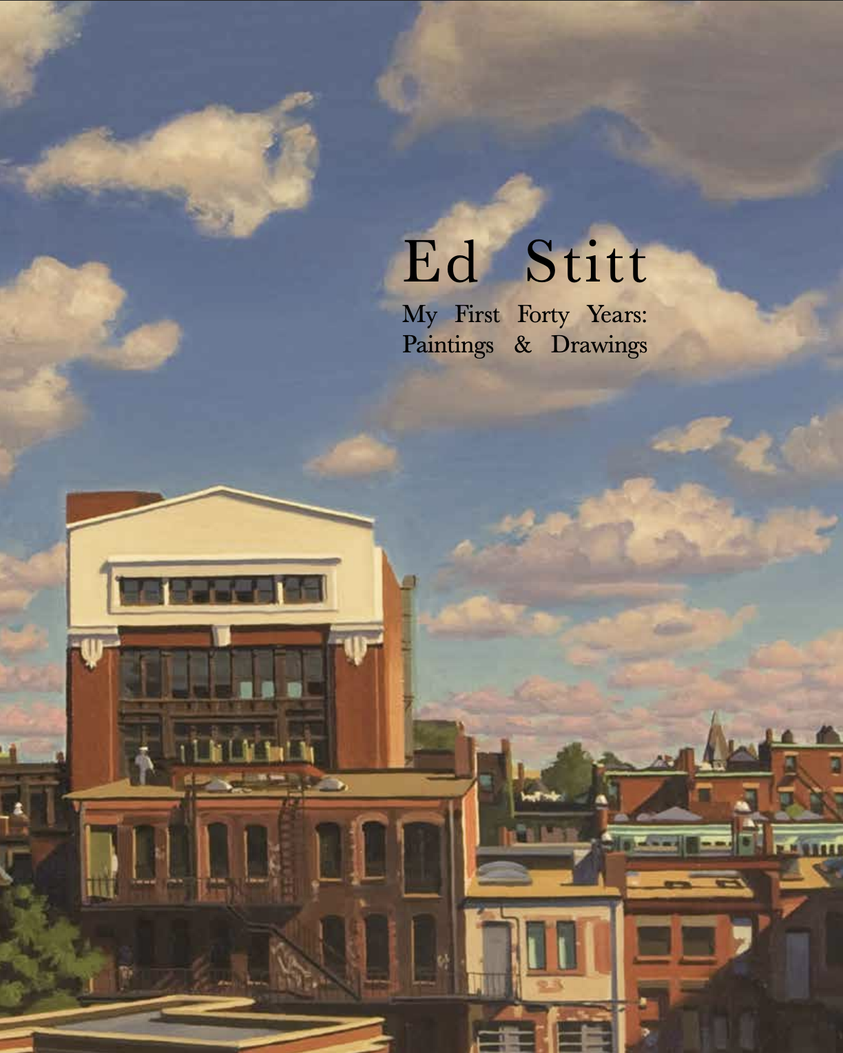 Ed Stitt: My First Forty Years