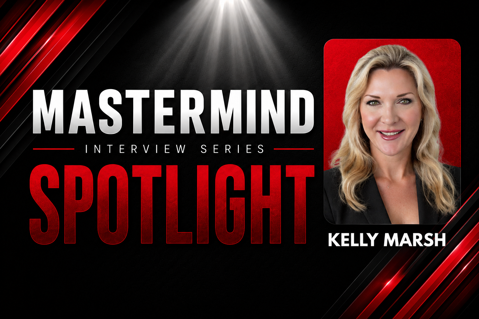 Kelly Marsh Interview