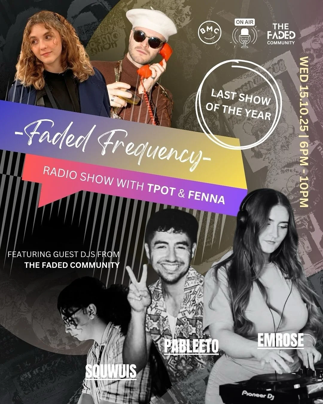 Get to know the OCT program for the Faded takeover on @bmc.radio which is also the LAST SHOW of the year! 

FADED FREQUENCY
Hosted by @tpotmix and @joe_fenna
 
Wed 15th Oct 
6pm - 10pm
Live on air 

Rooted in the voices of DJs, ravers and creatives f