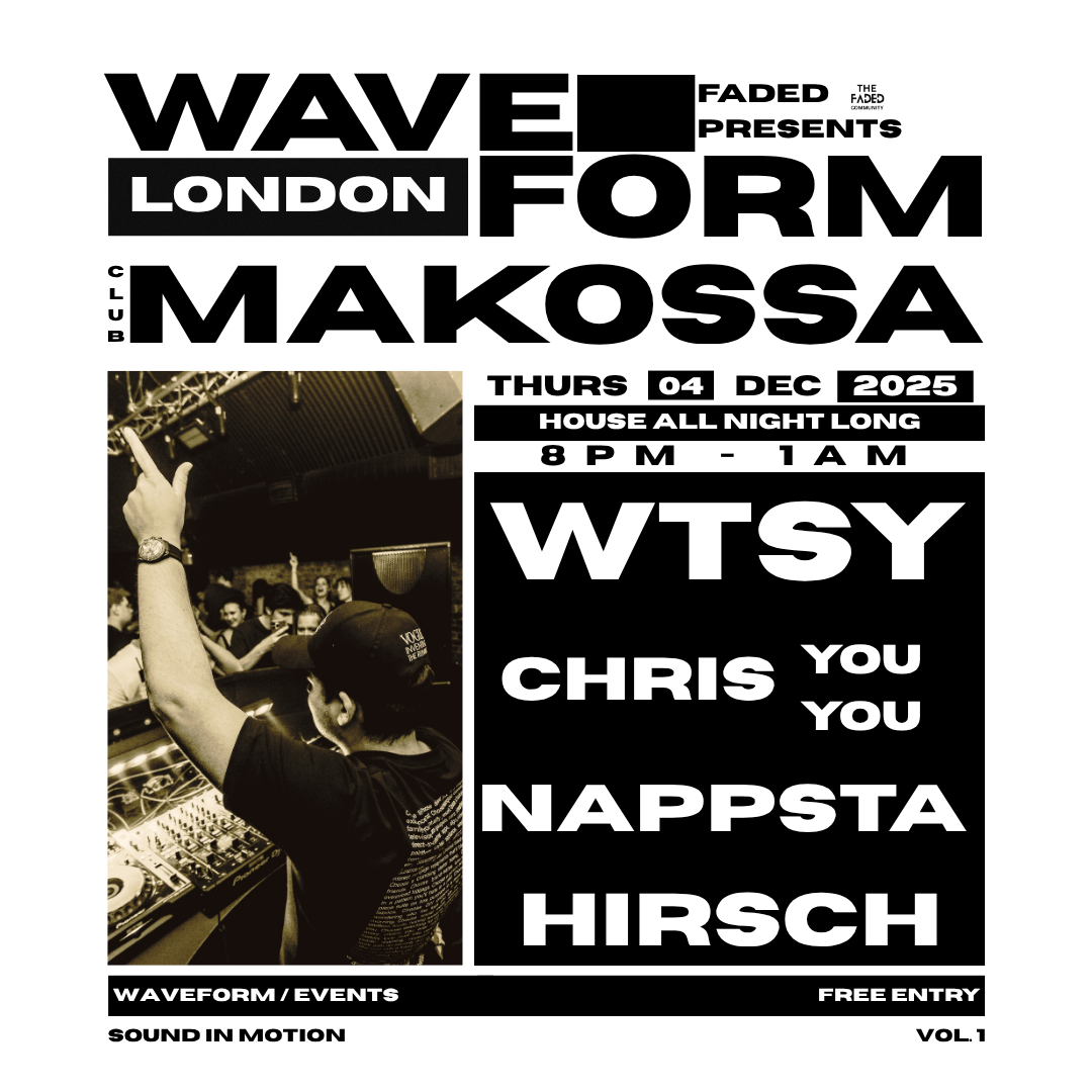 Faded Presents Project: WAVEFORM