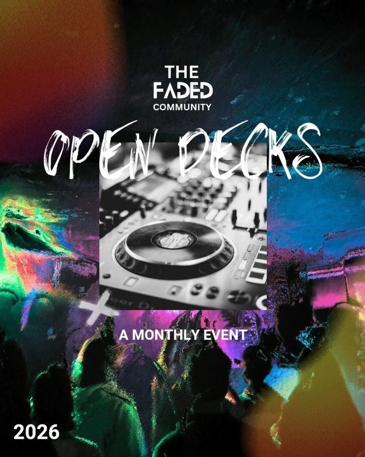 FADED OPEN DECKS is back. Calling all DJs, from new to veterans. Test your skills on the decks or test your tracks for a listening party

Thursday 8th Jan 2026
7pm - 11:30pm

We&rsquo;re proud to host our Faded open decks events for the 3rd year in a