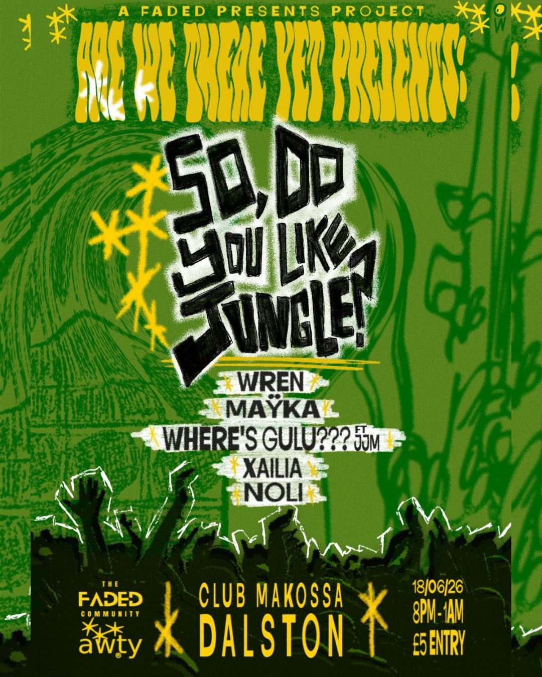 Faded Presents Project: So do you like Jungle?