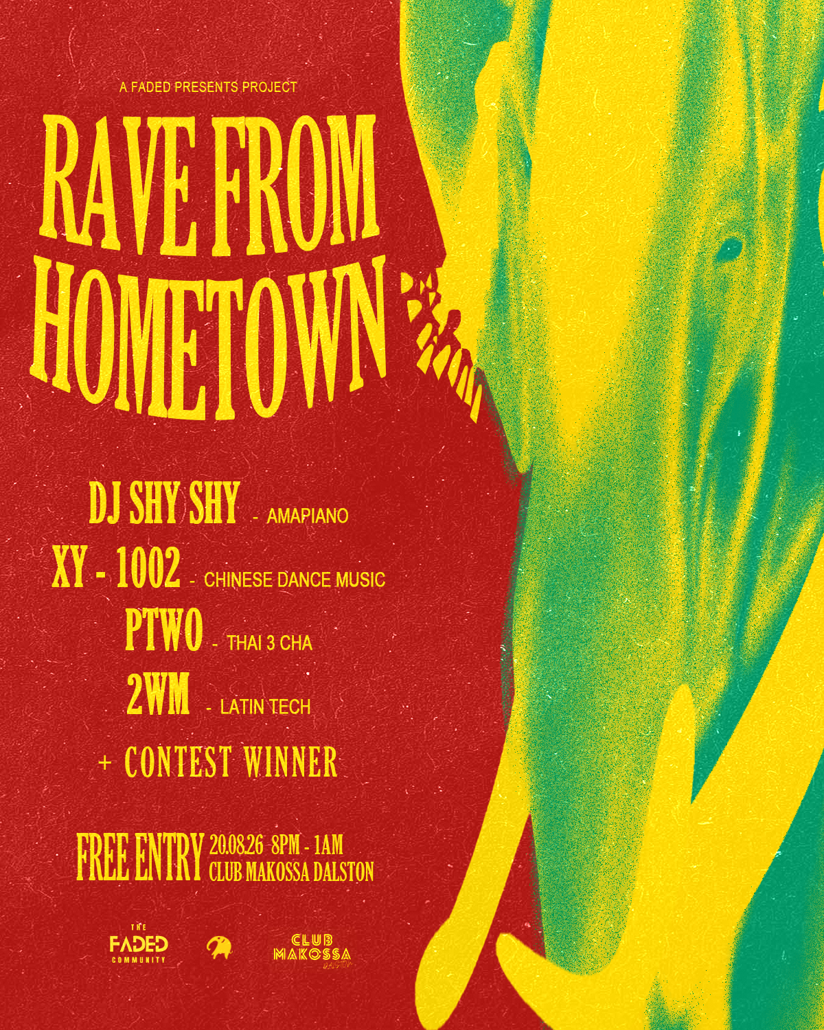 Faded Presents Project: Rave From Hometown