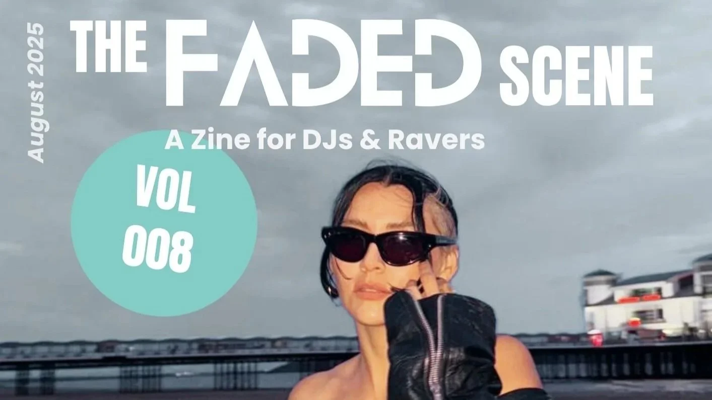 The Faded Scene - VOL 008. Aug 2025 article highlights