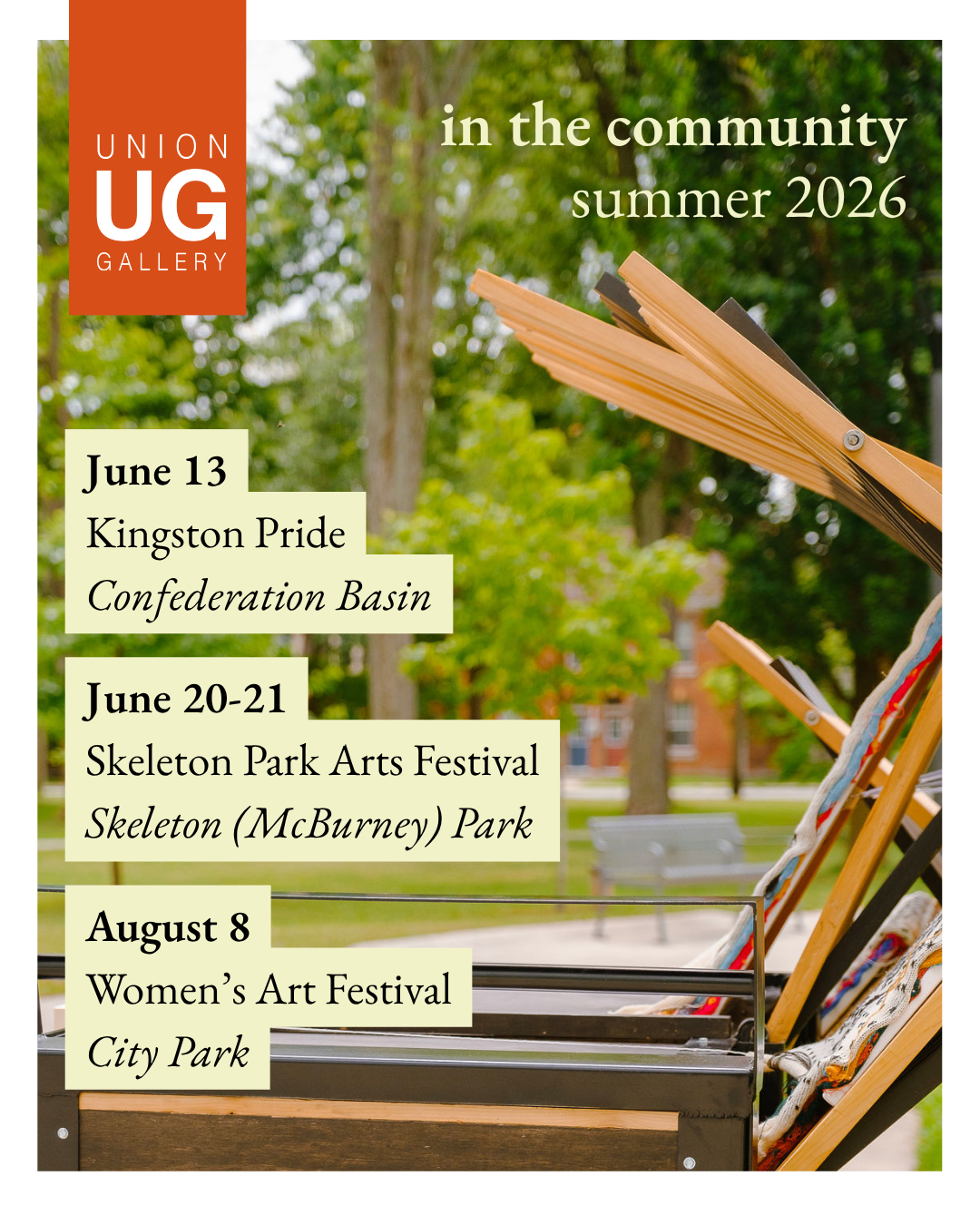 Union Gallery in the community, summer 2026. June 13, Kingsotn Pride, Confederation Basin. June 20-21, Skeleton Park Arts Festival, Skeleton (McBurney) Park. August 8, Women's Art Festival, City Park. Background image: UG's Wandering Art Station.