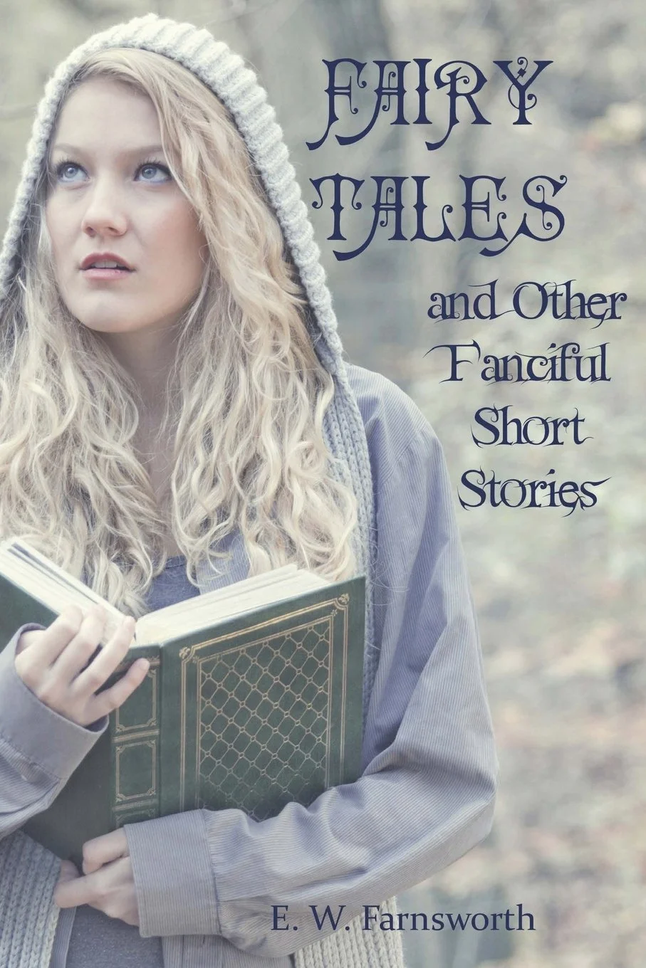 fairy tales and other fanciful short stories.jpeg