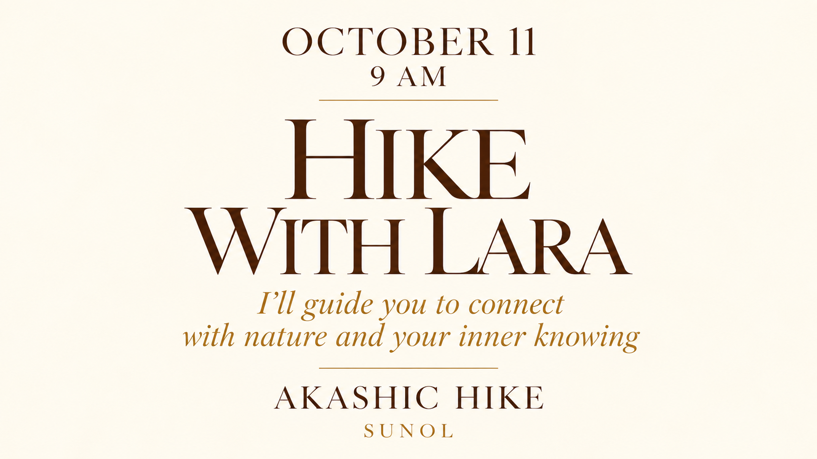 Akashic Hike With Lara