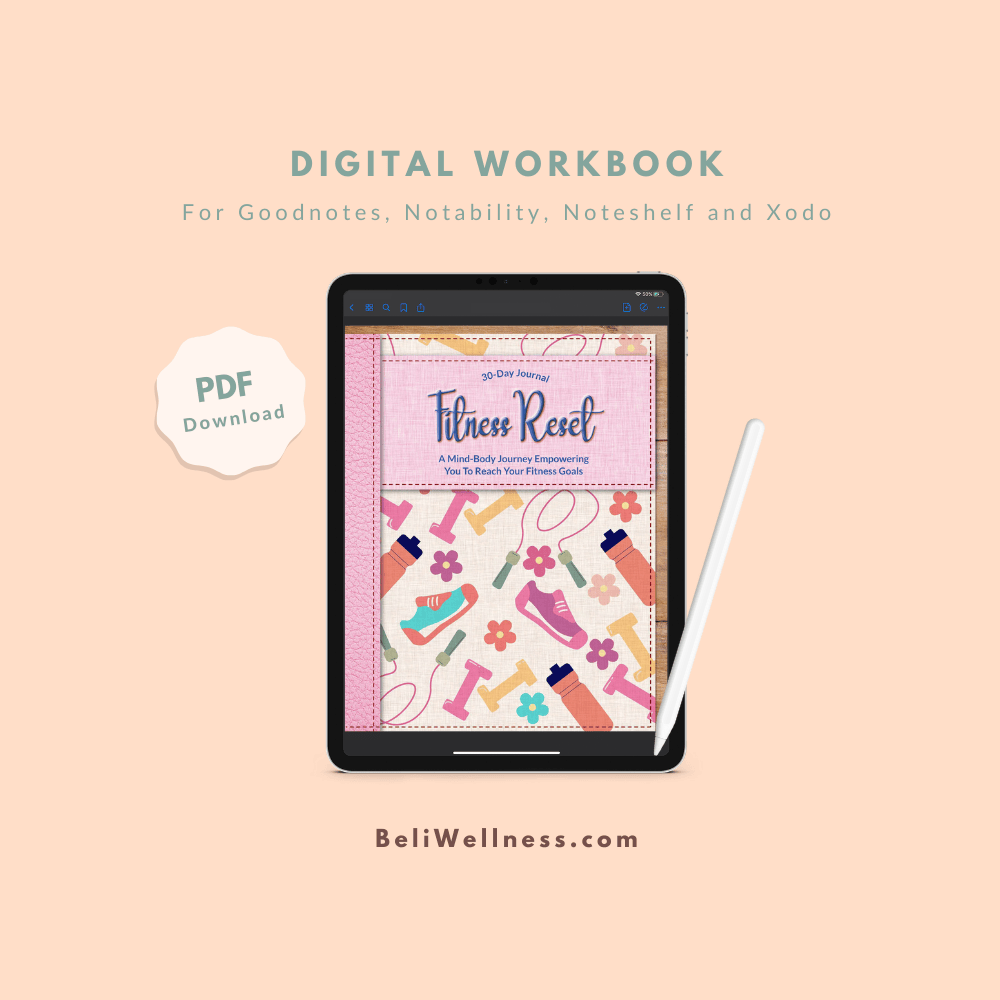 Digital workbook cover on a tablet showing "Fitness Reset" with colorful fitness icons like dumbbells and sneakers. Text reads "PDF Download" and "BeliWellness.com." Pale peach background.