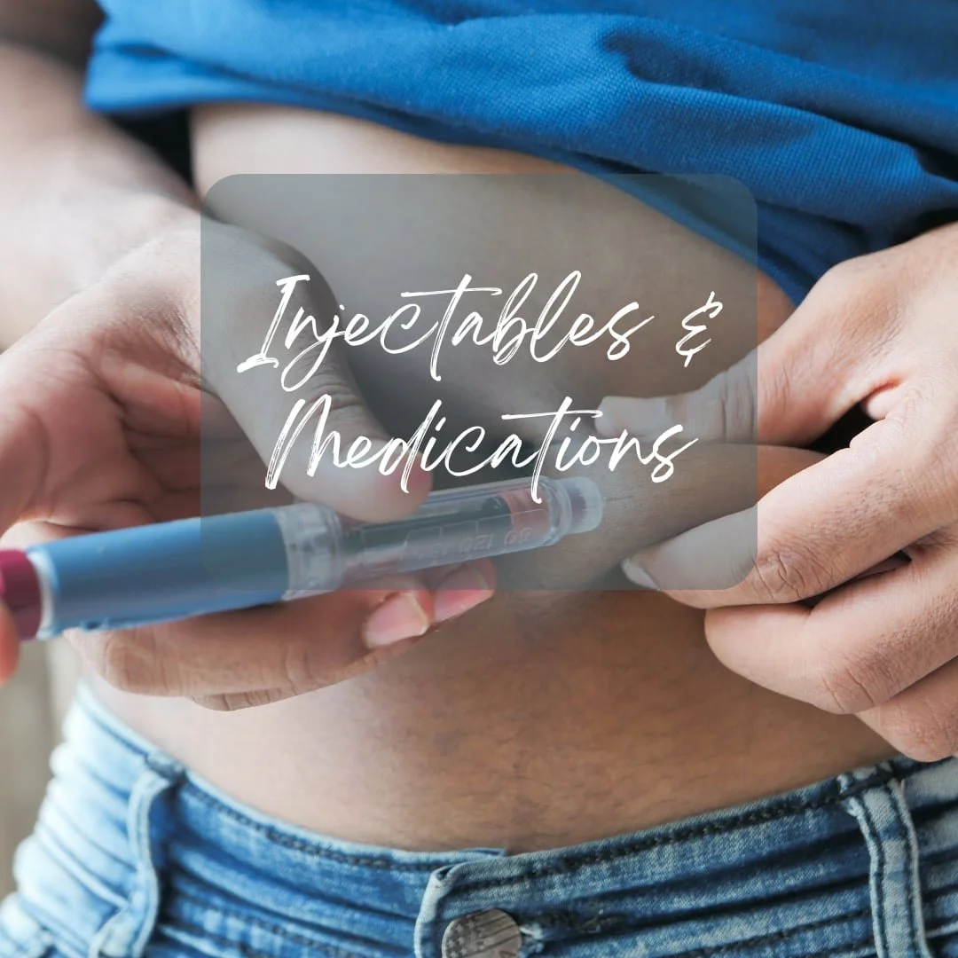 Close-up of person injecting medication into their abdomen, with text overlay: Injectables & Medications.
